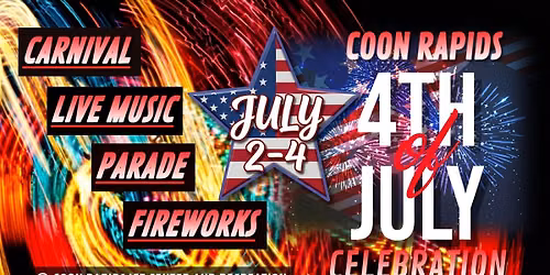 Carnival at Coon Rapids 4th of July Celebration