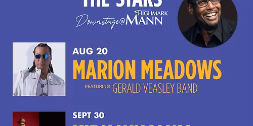 Jazz Under the Stars - Kirk Whalum feat. Kevin Whalum and Gerald Veasley at TD Pavilion at the Mann