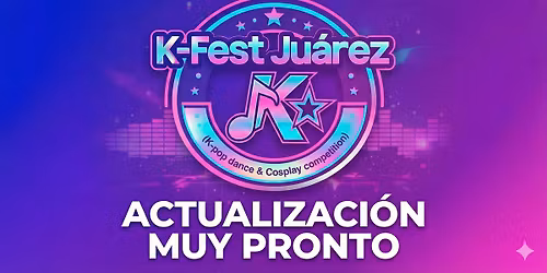 K-Fest Ju\u00e1rez 