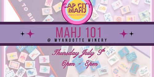 Mahjong 101@ Wyandotte Winery