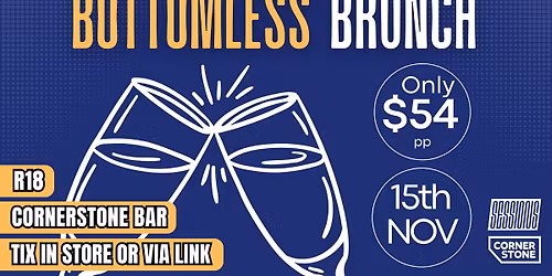 Bottomless Brunch @ Cornerstone