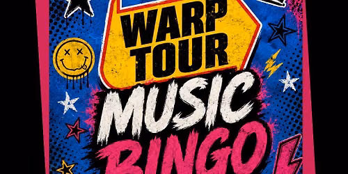Warp Tour Music Bingo @ Bubba's 33 Tampa