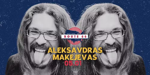 Aleksandras Makejevas Live