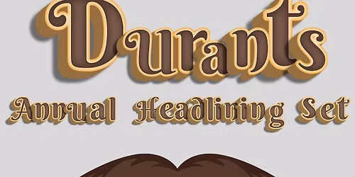 Durant's Annual Headlining Set! A holiday tradition!