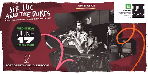 Sir Luc & The Dukes play Stevie Wonder's 'Songs in the Key of Life'