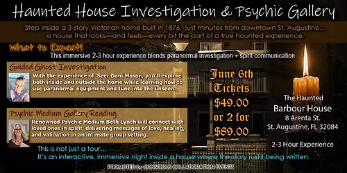 The Barbour House After Dark: A Psychic Gallery & Ghost Investigation 6\/6