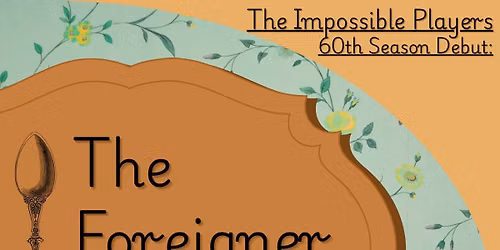 The Foreigner by Larry Shue