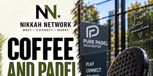 Coffee + Padel - Single Muslims MANCHESTER