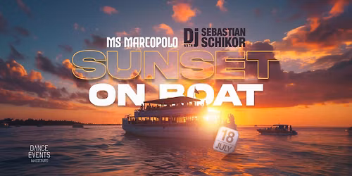 Sunset on Boat w\/ SEBASTIAN SCHIKOR