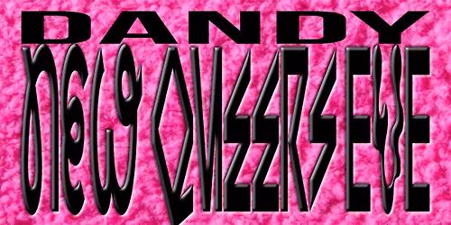 Dandy : NEW QUEERS EVE