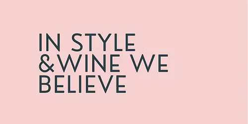 IN STYLE AND WINE WE BELIEVE - WEEKEND BAZAR