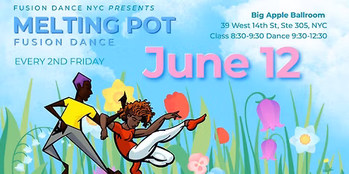June 12th Melting Pot Fusion Dance