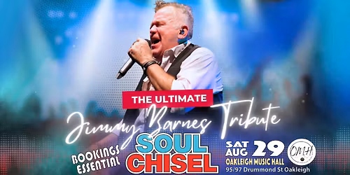 SOUL CHISEL - OAKLEIGH MUSIC HALL