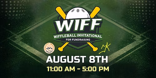 \u26be\ufe0f WIFF! Wiffleball Invitational for Fundraising \u26be\ufe0f