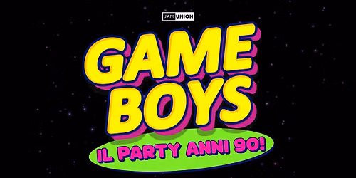 GAME BOYS - Il Party ANNI 90!\/\/Estate Imprunetina, Impruneta (FI)