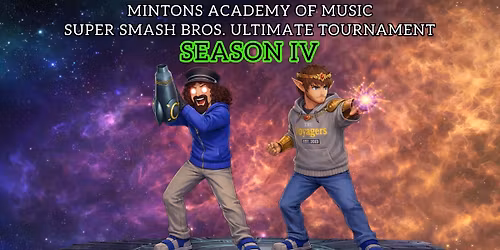 MINTONS SMASH BROS. TOURNAMENT SEASON IV