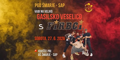 Gasilska veselica s FIRBCI v \u0160marju\u203c\ufe0f