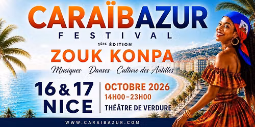 Caraibazur Festival Zouk Konpa Nice 