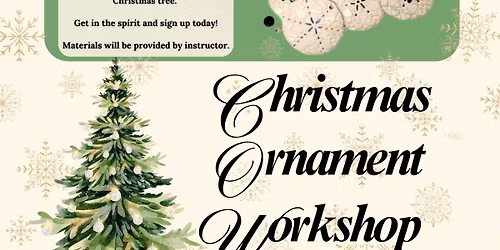 Christmas Ornament Workshop
