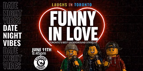 Funny in Love: Date Night Comedy Show Toronto