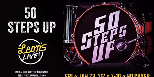 50 Steps UP at Leon's Live