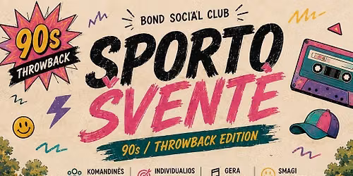 Bond Social Club: Sporto \u0160vent\u0117