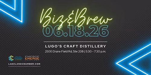 Biz & Brew at Lugo's Craft Distillery