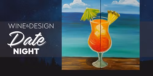 Sip & Paint | Relax On The Beach Date Night | One Ticket Covers Two