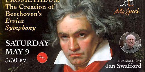 Prometheus: The Creation of Beethoven\u2019s Eroica Symphony