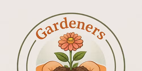 \u201cGardeners in Bloom\u201d Community Day