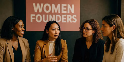 Women Founders Meet & Connect