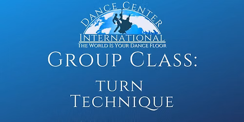 Turn Technique Group Class