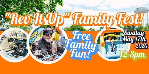Rev It Up Family Fest 2026!