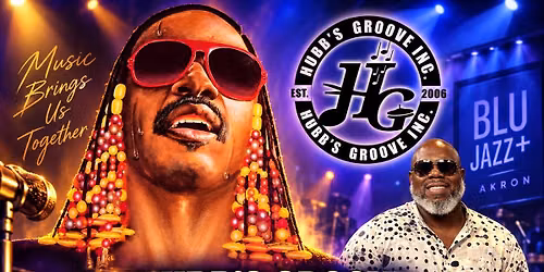 Hubb's Groove Higher Ground Tribute To Stevie Wonder 