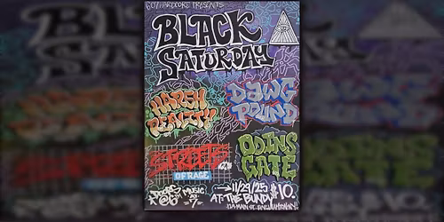 607 Hardcore Presents: Black Saturday - Live at the Annex Theater