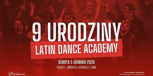9 Urodziny Latin Dance Academy! | 5 grudnia '25