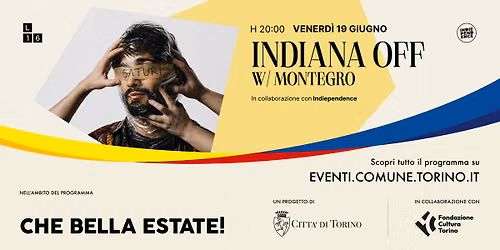 INDIANA OFF w/ MONTEGRO | SE DICI ESTATE — Polo Culturale Lombroso 16