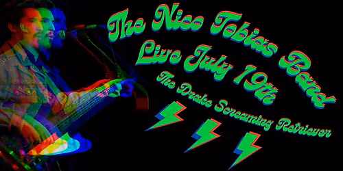 The Nico Tobias Band @ The Drake Screaming Retriever