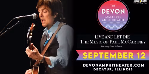 Live and Let Die - Tribute to Paul McCartney - Presented by Speed Lube