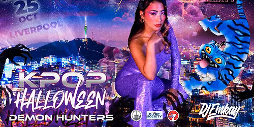 Liverpool KPOP HALLOWEEN Demon Hunters with DJ EMKAY | Saturday 25th October