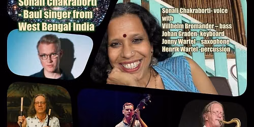Sonali Chakraborti Baul singer from West Bengal India with Swedish jazz musicians
