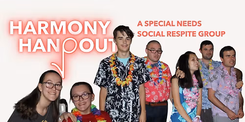 Harmony Hangout - FREE Special Needs Respite