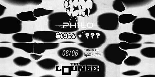 Yert w\/ Philo, Slyce, ??? (The Lounge)