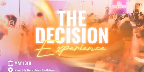 The Decision Experience