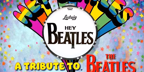 Hey Beatles! - a tribute to The Beatles - \u00a314 OTD
