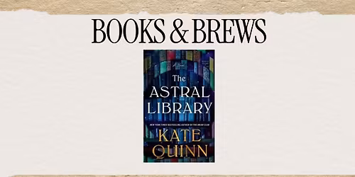 Books & Brews: The Astral Library