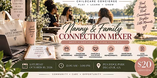 Luxe Little Moments: Nanny & Family Connection Mixer
