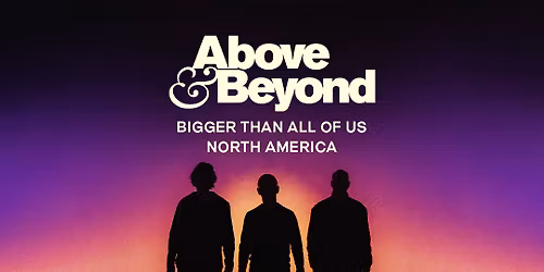 Above and Beyond at Big Night Live