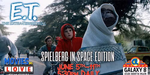 E.T. The Extra-Terrestrial - Movies We Love Film Series