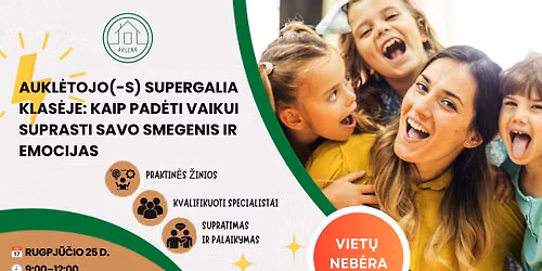 MOKYM\u0172 CIKLAS \u201ePASIRUO\u0160KIME MOKYKLAI\u201c: Aukl\u0117tojo(-s) supergalia klas\u0117je